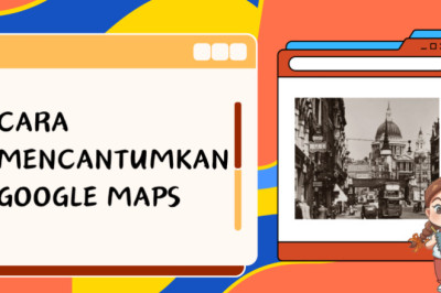 CARA MEMASUKAN GOOGLE MAPS PADA POSTINGAN MARICA