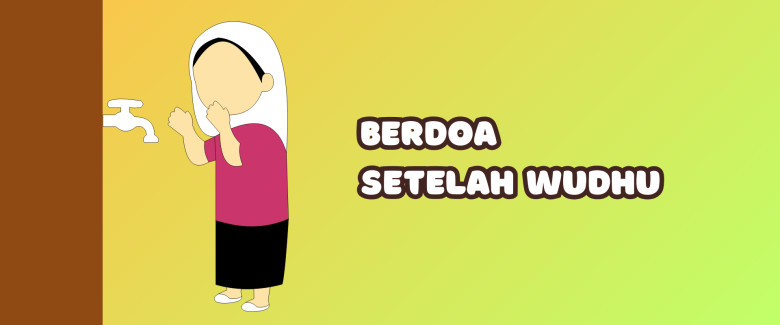 8. Berdoa Setelah Wudhu
