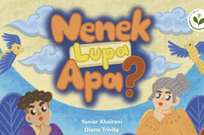 Nenek Lupa Apa?
