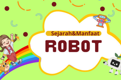 Mengenal Sejarah Robot dan Manfaatnya!