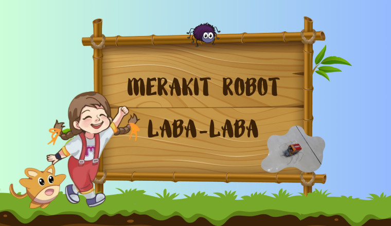 Merakit Robot Laba-Laba