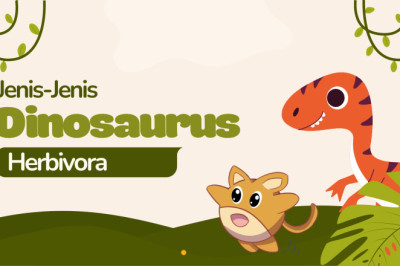 Mengulik Jenis Dinosaurus Herbivora