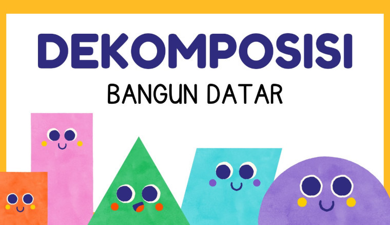 Dekomposisi Pada Bangun Datar